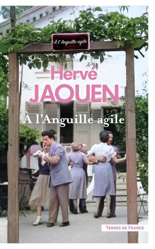 A l'Anguille agile A l'Anguille agile